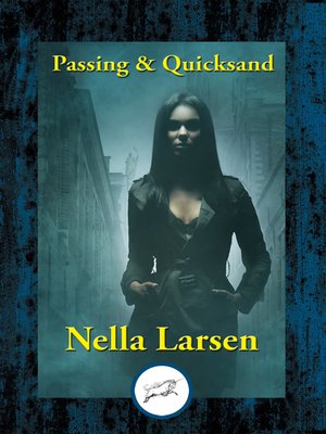 cover image of Passing & Quicksand